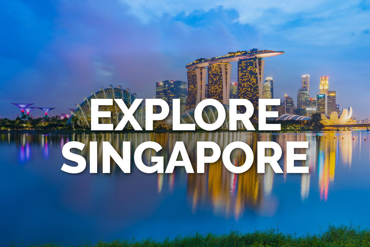 Singapore for Clients: Top Destination for 2021